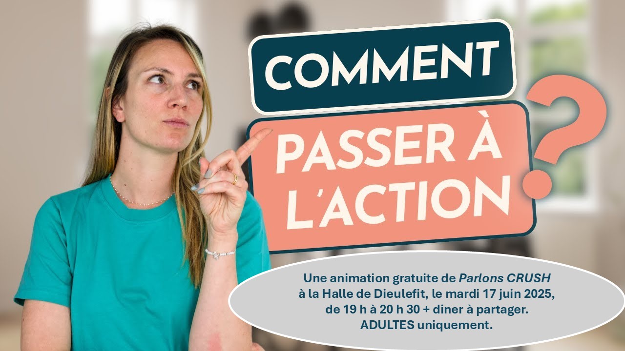 Comment passer à l'action